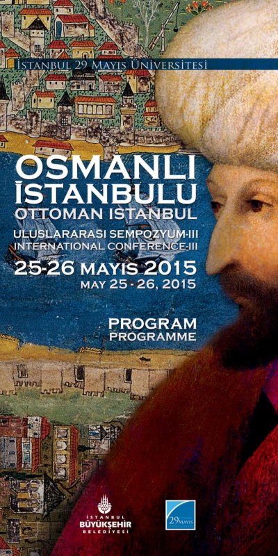 Osmanlı İstanbulu Uluslararası Sempozyum III
