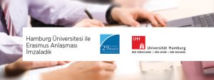Hamburg Üniversitesi ile Erasmus Anlaşması İmzaladık