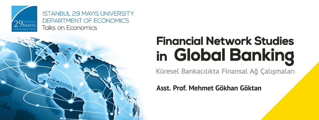 Financial Network Studies in Global Banking