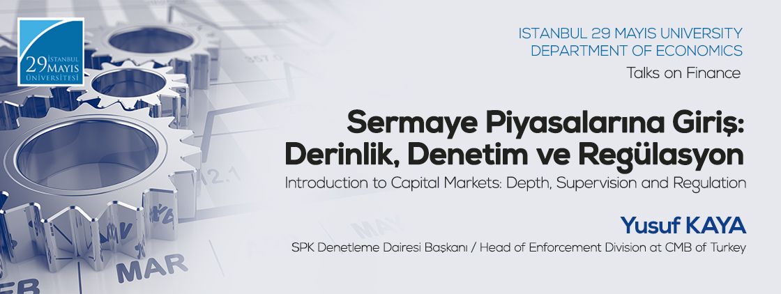 Sermaye Piyasalarına Giriş: Derinlik, Denetim ve Regülasyon