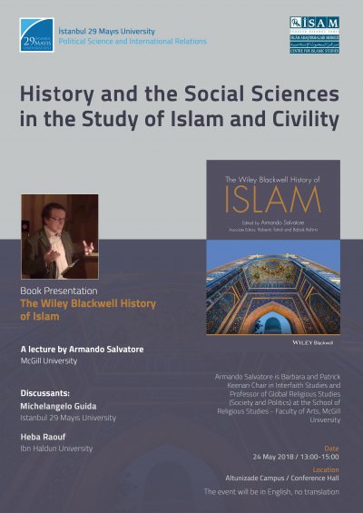 History and the Social Sciences in the Study of Islam and Civility