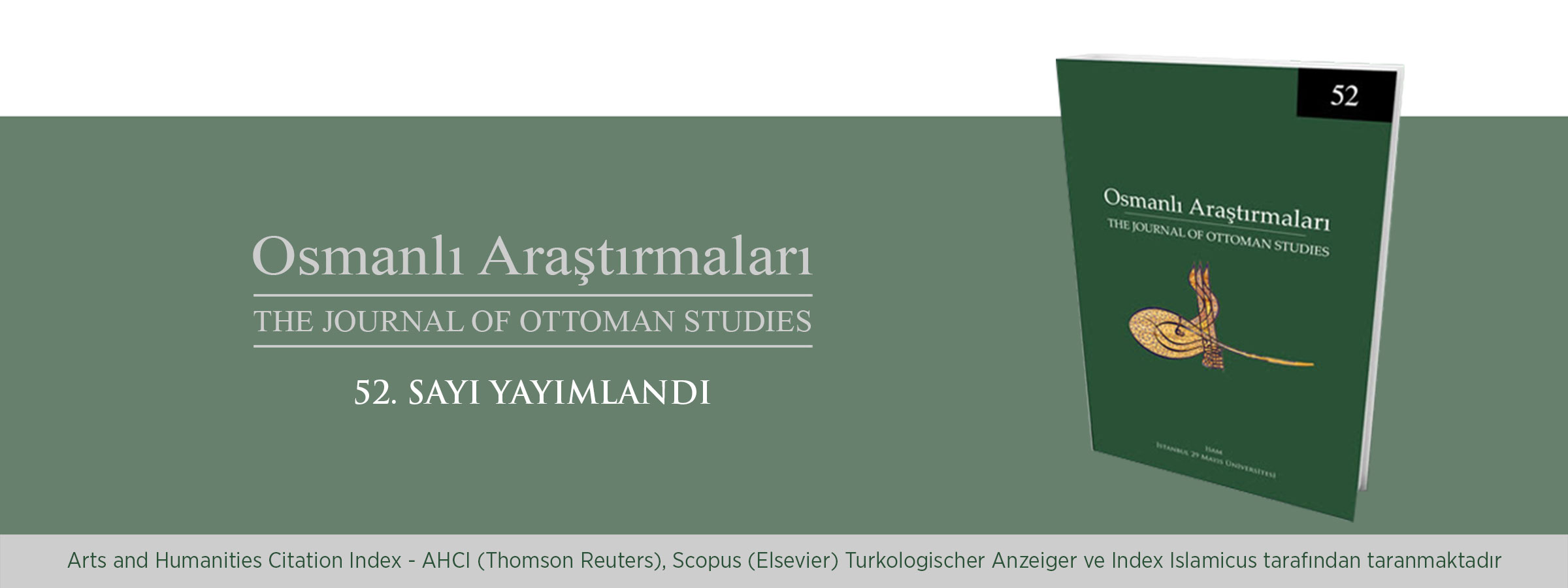 Osmanlı Araştırmaları Dergisi'nin 52. Sayısı Yayımlandı
