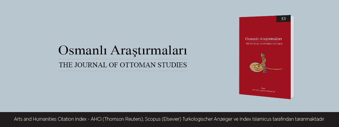 Osmanlı Araştırmaları Dergisi'nin 53. Sayısı Yayımlandı