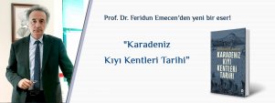 Prof. Dr. Feridun M. Emecen\'den Yeni Bir Eser; Karadeniz Kıyı Kentleri Tarihi 