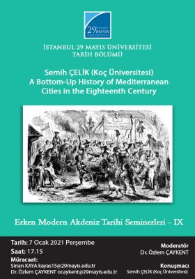 Erken Modern Akdeniz Tarihi Seminerleri IX