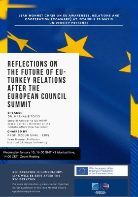 Reflections on the Future of the EU - Turkey Relations After the European Council Summit