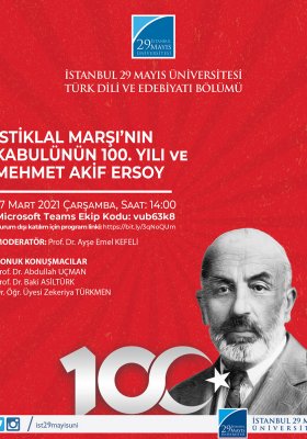 İstiklal Marşının Kabulünün 100.Yılı ve Mehmet Akif Ersoy
