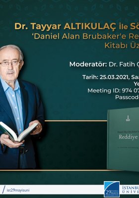 Dr. Tayyar Altıkulaç ile Söyleşi: "Daniel Alan Brubaker'e Reddiye" Kitabı Üzerine