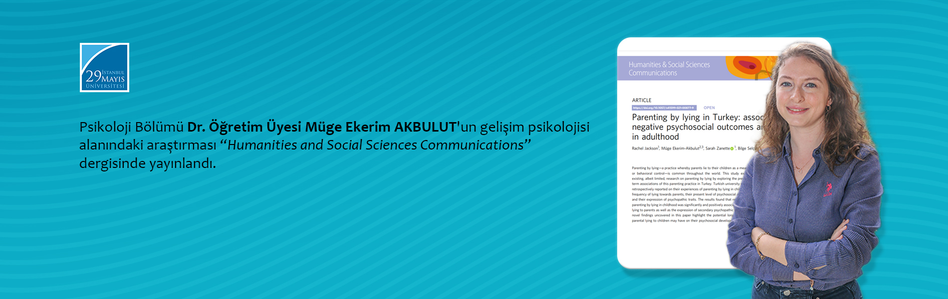 Psikoloji Bölümü Dr. Öğretim Üyesi Müge Ekerim Akbulut'un Gelişim Psikolojisi Alanındaki Araştırması Humanities and Social Sciences Communications Dergisinde Yayınlandı