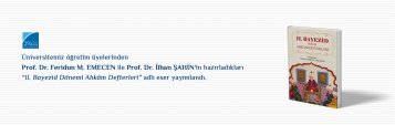 Prof. Dr. Feridun M. Emecen ile Prof. Dr. İlhan Şahin\'in Hazırladıkları II. Bayezid Dönemi Ahkâm Defterleri Adlı Eser Türk Tarih Kurumu Tarafından Yayımlanmıştır