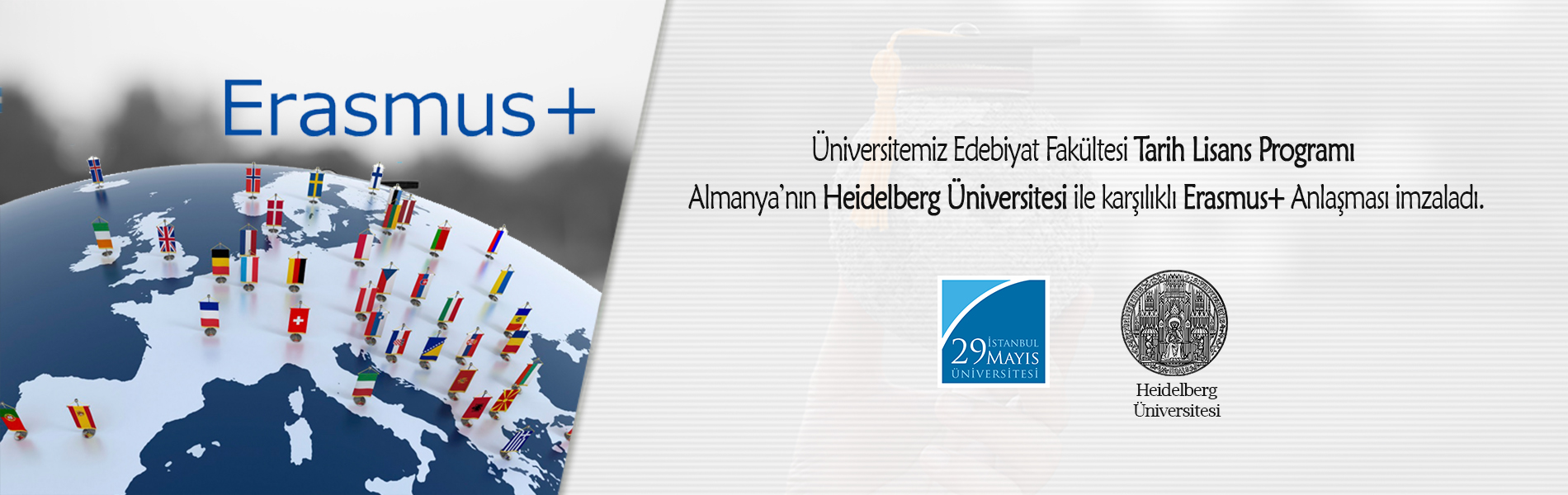 Üniversitemiz Edebiyat Fakültesi Tarih Lisans Programı Almanya'nın Heidelgerg Üniversitesi ile karşılıklı Erasmus+ Anlaşması İmzaladı