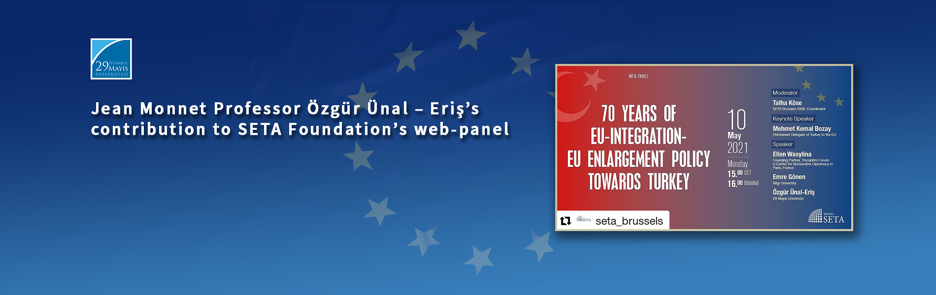 Jean Monnet Professor Özgür Ünal – Eriş’s contribution to SETA Foundation’s Web-Panel