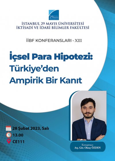 İİBF Konferansları XIII İçsel Para Hipotezi: Türkiye’den Ampirik Bir Kanıt
