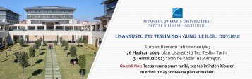 2022-2023 Eğitim Öğretim Yılı Lisansüstü Tez Teslim Son Günü ile İlgili Duyuru