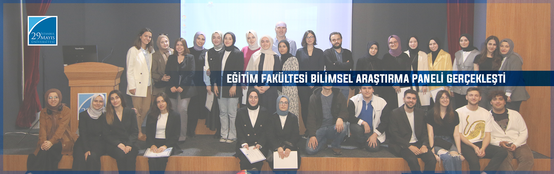 Eğitim Fakültesi Bilimsel Araştırma Paneli Gerçekleşti