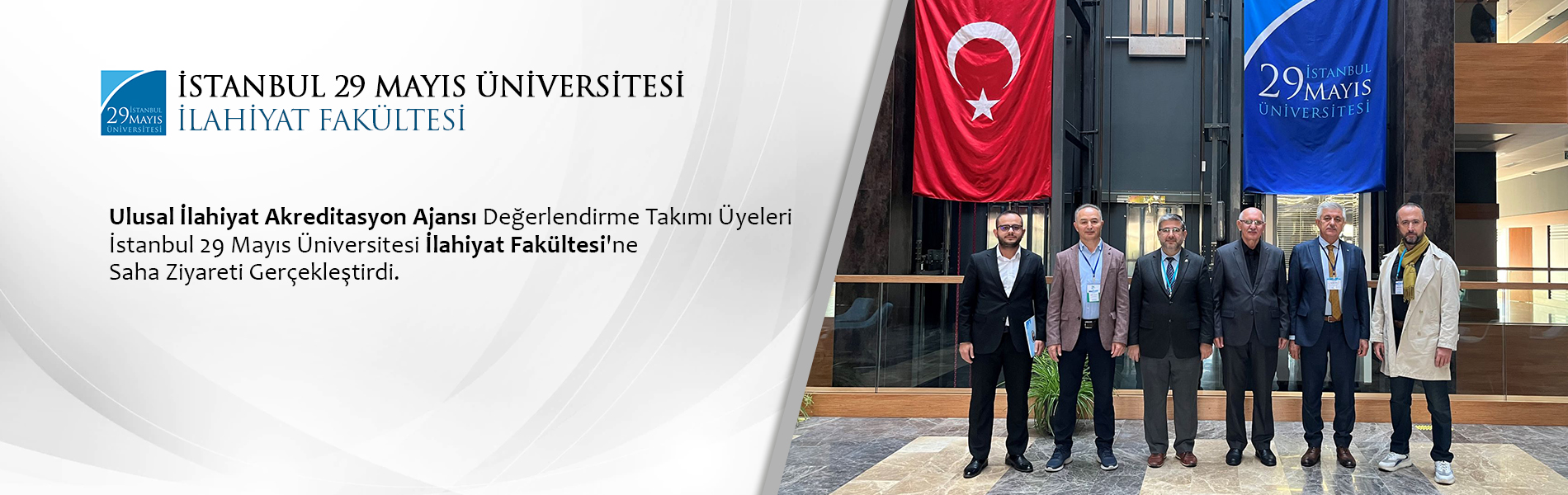 İlahiyat Akreditasyon Ajansı Değerlendirme Takımı Üyeleri 14-18 Ekim 2023 Tarihlerinde İstanbul 29 Mayıs Üniversitesi İlahiyat Fakültesi'ne Saha Ziyareti Gerçekleştirdi