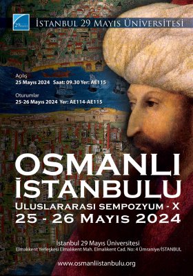 X. Osmanlı İstanbulu Sempozyumu