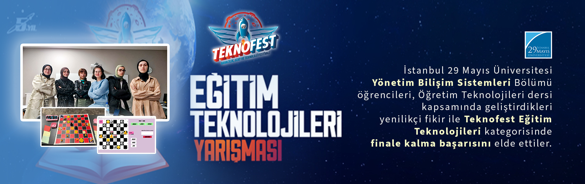 Yönetim Bilişim Sistemleri Bölümü Öğrencileri Geliştirdikleri Yenilikçi Fikir ile Teknofest Eğitim Teknolojileri Kategorisinde Finale Kalma Başarısını Göstermişlerdir