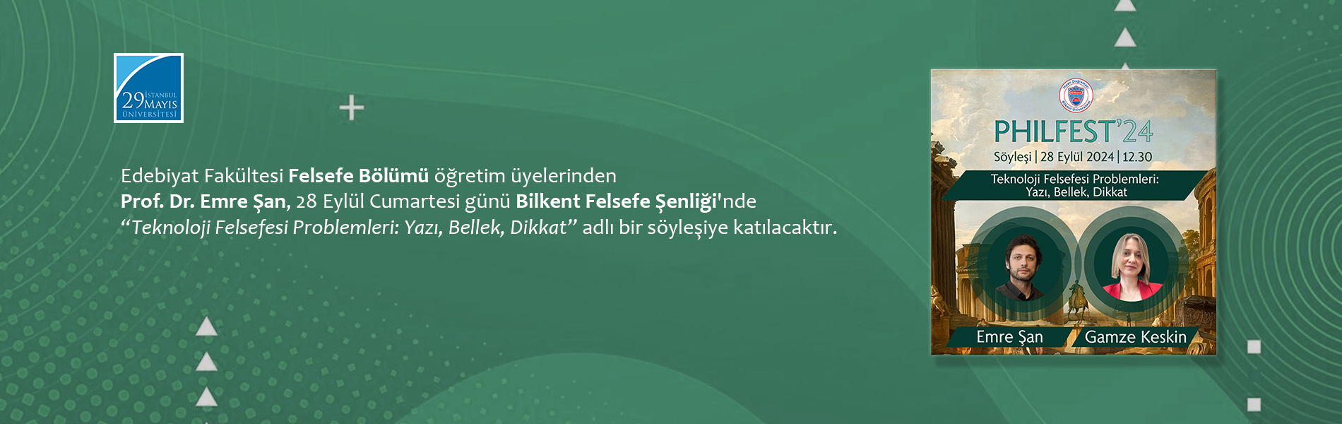 Prof. Dr. Emre Şan, 28 Eylül 2024 Cumartesi günü Bilkent Felsefe Şenliği'nde “Teknoloji Felsefesi Problemleri: Yazı, Bellek, Dikkat” Adlı Bir Söyleşiye Katılacaktır