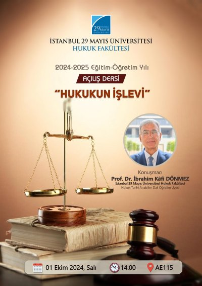 Hukuk Fakültesi Açılış Dersi - Hukukun İşlevi