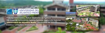 Psikoloji Bölümü İspanya Kanarya Adaları’nda Bulunan ‘Universidad del Atlantico Medio’ ile Erasmus+ Anlaşması İmzalamıştır