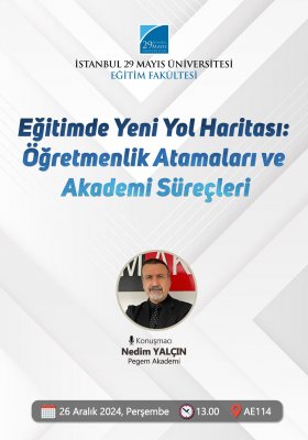 Eğitimde Yeni Yol Haritası: Öğretmenlik Atamaları ve Akademi Süreçleri