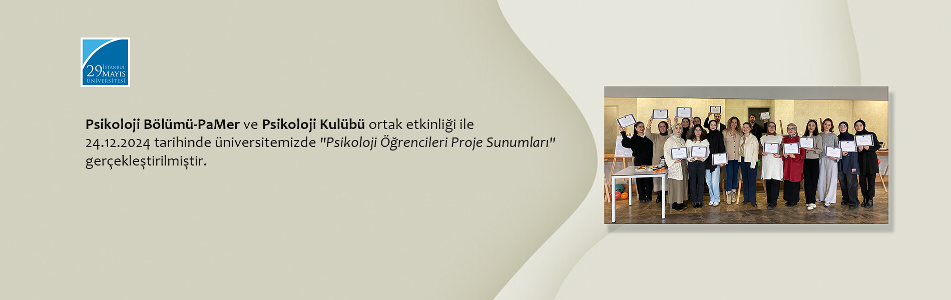 Psikoloji Bölümü - PaMer ve Psikoloji Kulübü Ortak Etkinliği ile "Psikoloji Öğrencileri Proje Sunumları" Gerçekleştirilmiştir