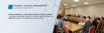 İlahiyat Fakültemiz ve İslâmi İlimler Araştırma Vakfı\'nın (İSAV) Ortaklaşa Düzenlediği Tartışmalı İlmî İhtisas Toplantıları Dizisi’nin Altıncısı Elmalıkent Yerleşkemizde Gerçekleştirildi