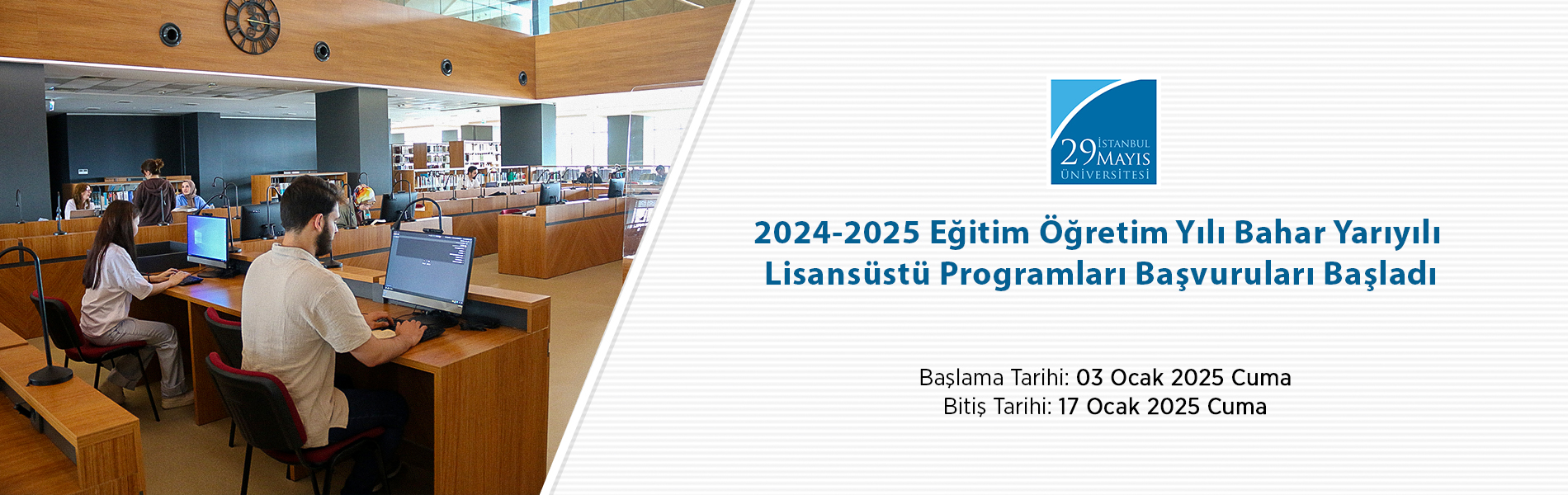 2024-2025 Eğitim Öğretim Yılı Bahar Yarıyılı Lisansüstü Programları Başvuruları