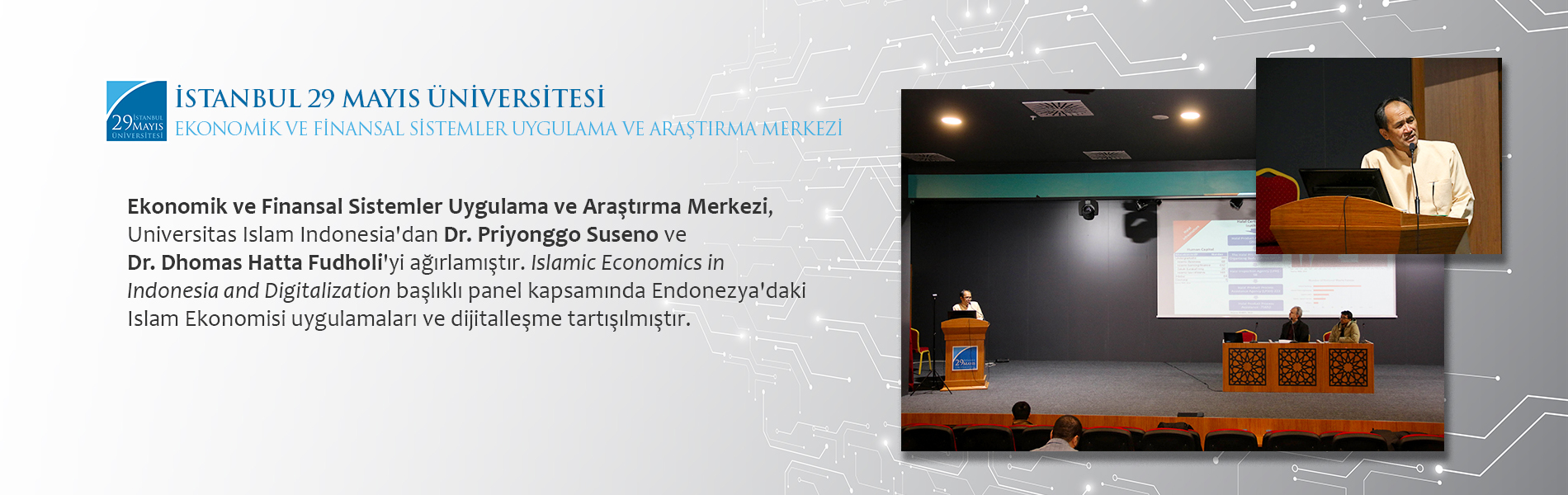 EFSAM Kapsamında Islamic Economics in Indonesia and Digitalization Panel Yapılmıştır