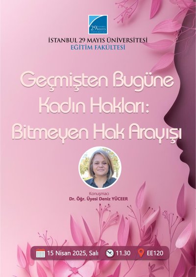 Geçmişten Bugüne Kadın Hakları: Bitmeyen Hak Arayışı