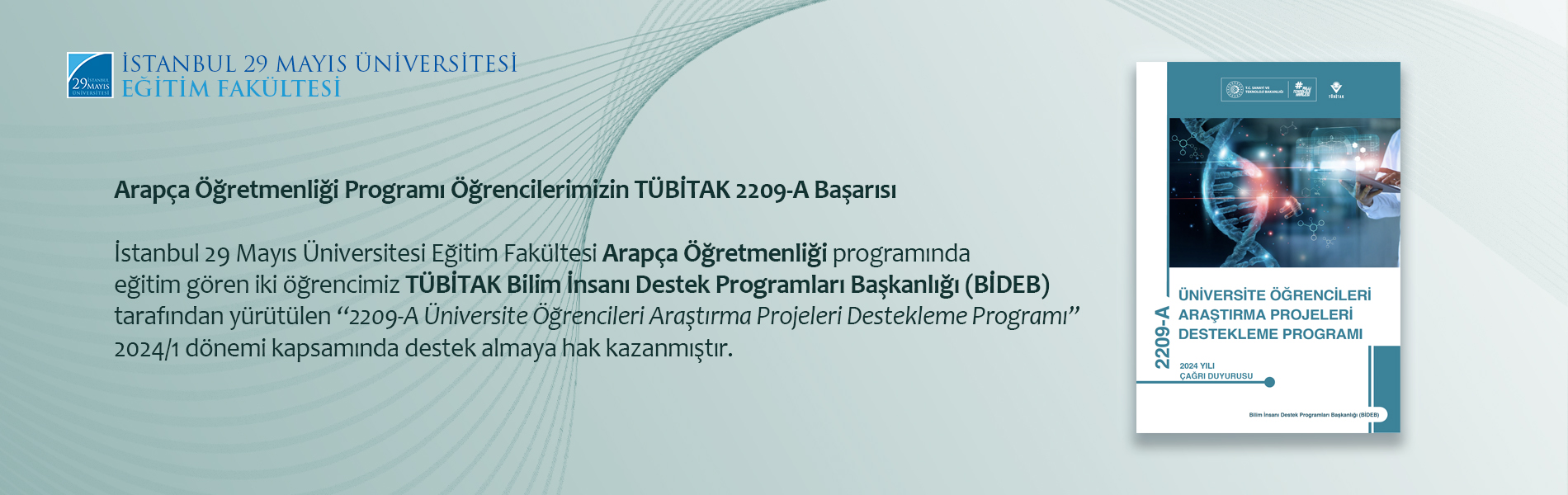 Arapça Öğretmenliği Programı Öğrencilerimizin TÜBİTAK 2209-A Başarısı