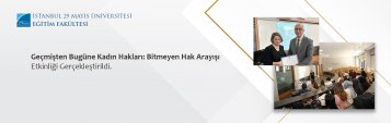 Geçmişten Bugüne Kadın Hakları: Bitmeyen Hak Arayışı Etkinliği Gerçekleştirildi