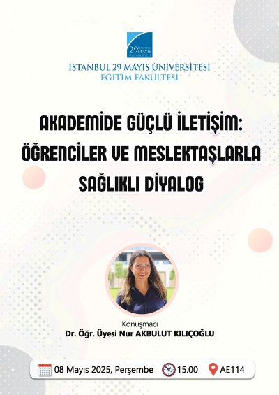 Akademide Güçlü İletişim: Öğrenciler ve Meslektaşlarla Sağlıklı Diyalog