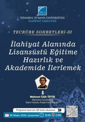 Tecrübe Sohbetleri-III “İlahiyat Alanında Lisansüstü Eğitime Hazırlık ve Akademide İlerlemek”