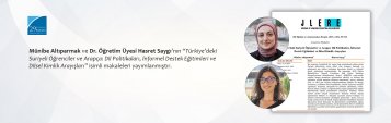 Münibe Altıparmak ve Dr. Öğretim Üyesi Hasret Saygı’nın “Türkiye’deki Suriyeli Öğrenciler ve Arapça: Dil Politikaları, İnformel Destek Eğitimleri ve Dilsel Kimlik Arayışları” isimli makaleleri yayımlanmıştır.