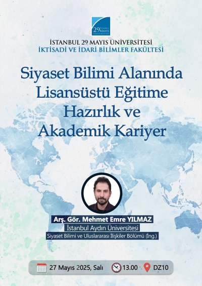 Siyaset Bilimi Alanında Lisansüstü Eğitime Hazırlık ve Akademik Kariyer