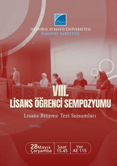İlahiyat Fakültesi VIII. Lisans Öğrenci Sempozyumu