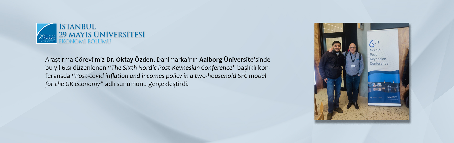 Araştırma Görevlimiz Dr. Oktay Özden, Danimarka’nın Aalborg Üniversite’sinde Sunumunu Gerçekleştirdi
