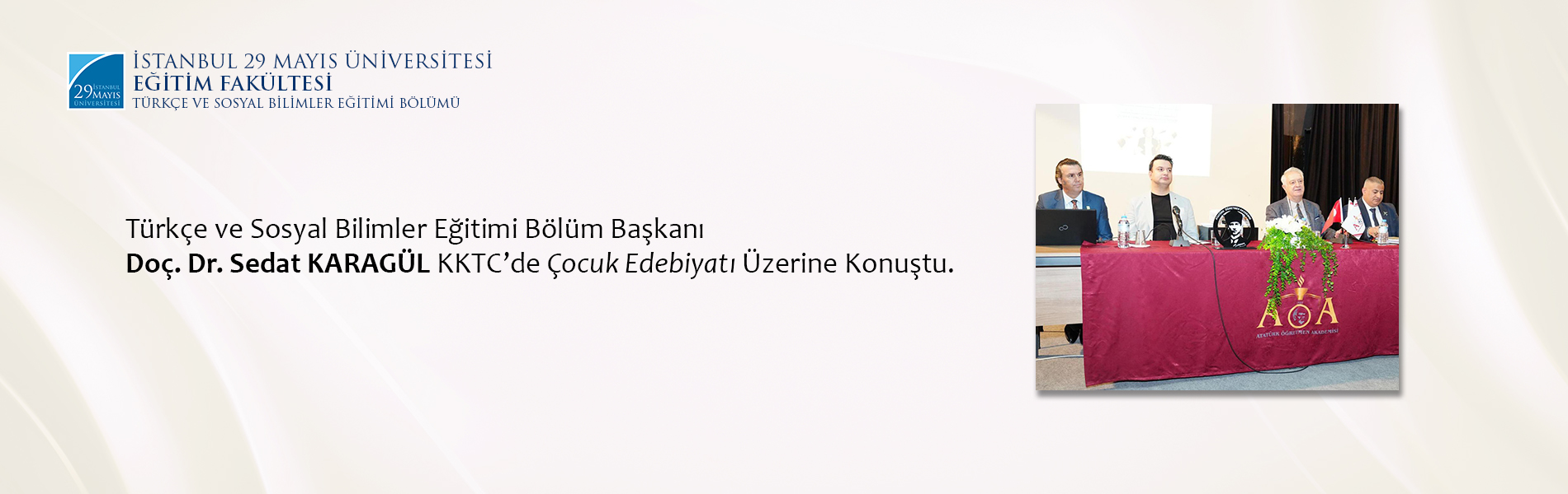 Türkçe ve Sosyal Bilimler Eğitimi Bölüm Başkanı Doç. Dr. Sedat Karagül KKTC'de Çocuk Edebiyatı Üzerine Konuştu