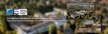Sınıf Öğretmenliği Bölümü Litvanya’da Bulunan “Klaipėdos Valstybinė Kolegija” ile Erasmus+ Anlaşması İmzalamıştır