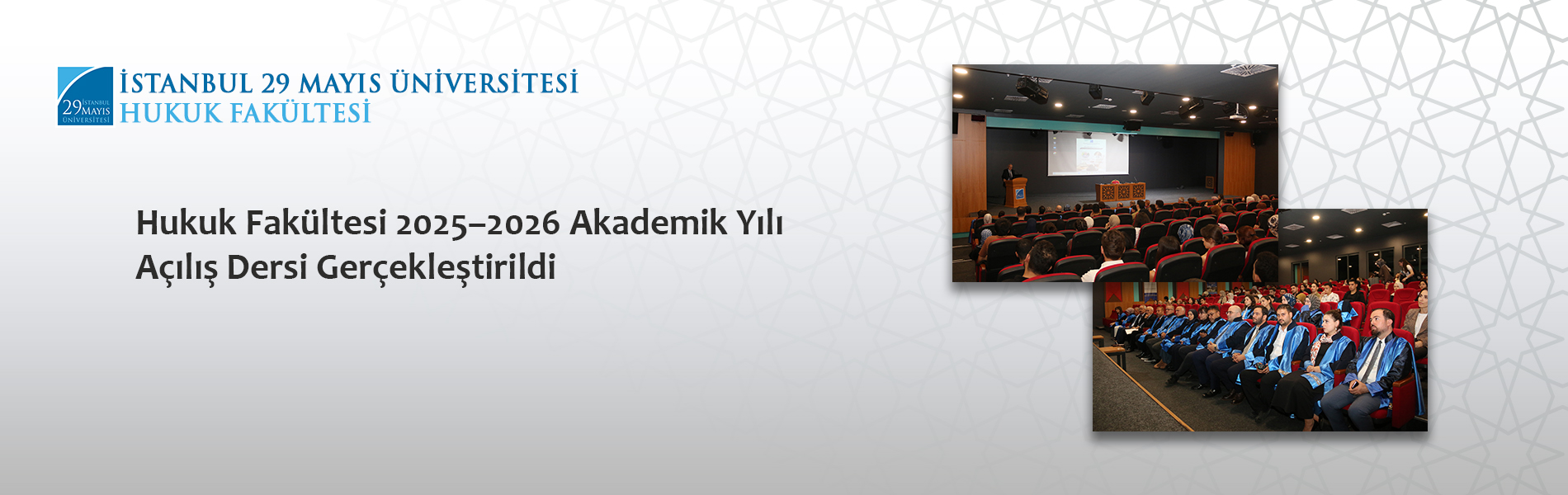 Hukuk Fakültesi 2025–2026 Akademik Yılı Açılış Dersi Gerçekleştirildi