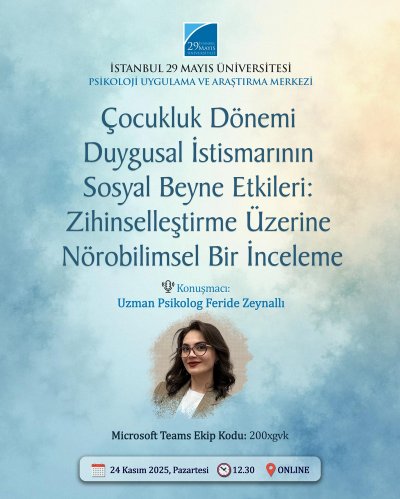 Çocukluk Dönemi Duygusal İstismarının Sosyal Beyne Etkileri: Zihinselleştirme Üzerine Nörobilimsel Bir İnceleme