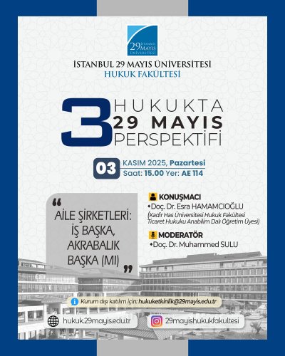Hukukta 29 Mayıs Perspektifi! Aile Şirketleri: İş Başka Akrabalık Başka (mı)