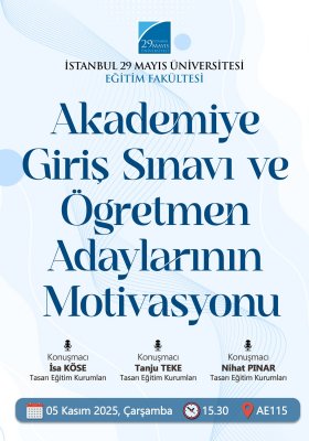 Akademiye Giriş Sınavı ve Öğretmen Adaylarının Motivasyonu
