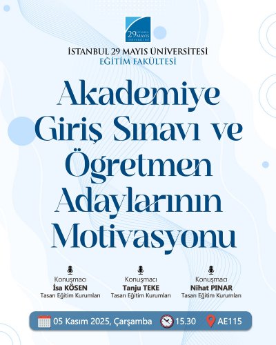 Akademiye Giriş Sınavı ve Öğretmen Adaylarının Motivasyonu