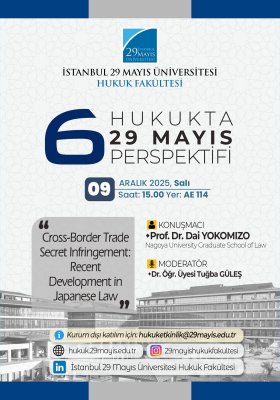 Hukukta 29 Mayıs Perspektifi! Cross-Border Trade Secret Infringement: Recent Development in Japanese Law