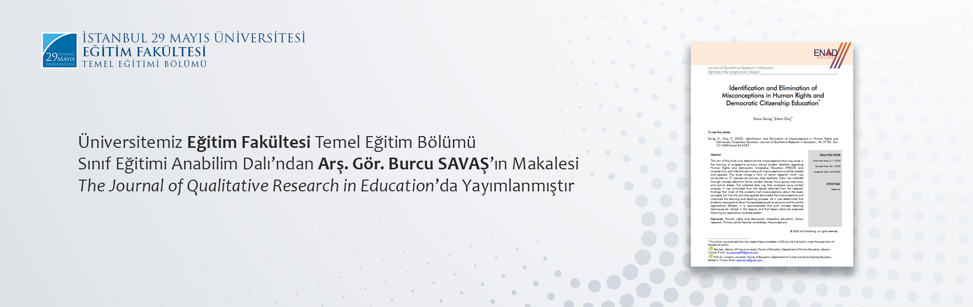 Arş. Gör. Burcu SAVAŞ’ın Makalesi The Journal of Qualitative Research in Education’da Yayımlanmıştır