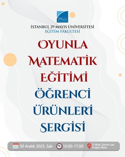 Oyunla Matematik Eğitimi Sergisi