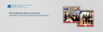 PDR Anabilim Dalı Öğretim Üyelerimiz Psikolojik İyi Oluş Konulu Eğitim Gerçekleştirmiştir